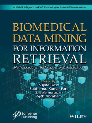 cover image of Biomedical Data Mining for Information Retrieval